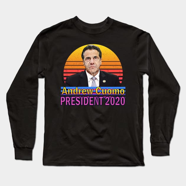 Cuomo President 2020 cuomosexual Andrew Cuomo Long Sleeve T-Shirt by johntor11